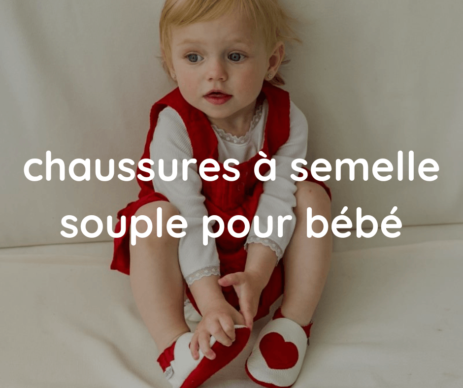 Chaussons à semelle souple pour bébé